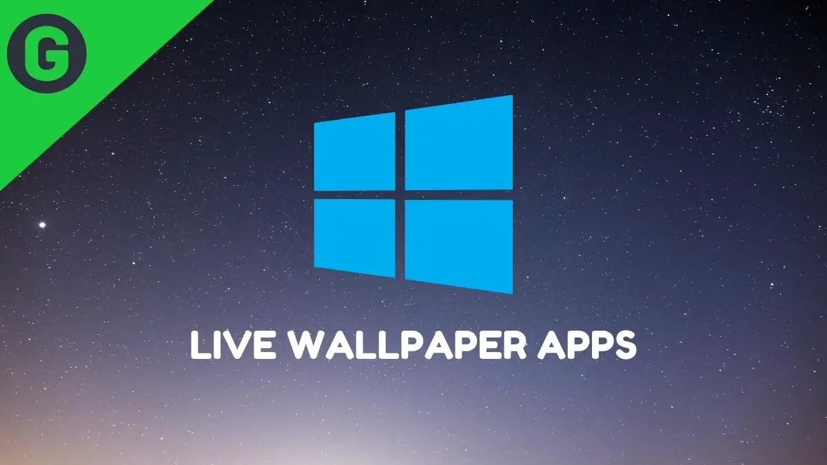 Best Windows 11 Live Wallpaper Apps in 2022