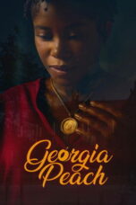 Film Georgia Peach 2026 Nonton film Georgia Peach (2026) - Pusatmovie21